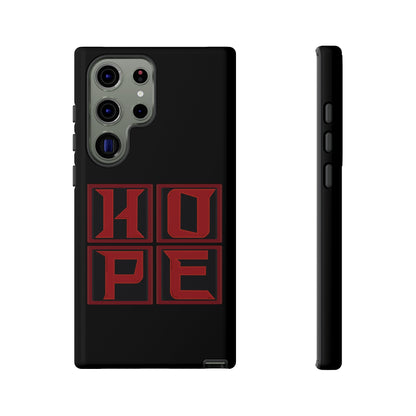 HOPE Phone Case