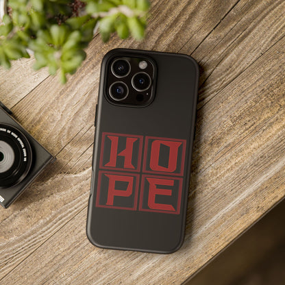 HOPE Phone Case